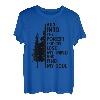 Und in den Wald gehe ich, um meinen Verstand zu verlieren und meine Seele zu finden T-Shirt