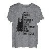 Und in den Wald gehe ich, um meinen Verstand zu verlieren und meine Seele zu finden T-Shirt