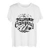 Das Leben ist am schönsten, wenn du campst. Lustige Grafik T-Shirt