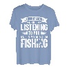 Ich sehe aus, als würde ich zuhören, aber in meinem Kopf fische ich Fische T-Shirt
