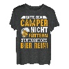 Bitte den Camper nicht füttern - Camper T-Shirt