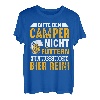 Bitte den Camper nicht füttern - Camper T-Shirt