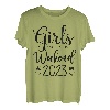 Mädchen Wochenende 2023 Niedliche Mädchen Wochenende Frauen Meeting Trip T-Shirt