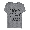 Mädchen Wochenende 2023 Niedliche Mädchen Wochenende Frauen Meeting Trip T-Shirt