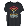 Lustig, ich bin das Beste, was meine Frau je im Internet gefunden hat T-Shirt