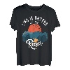 Life Is Better at The River Camping River Floating Zitat T-Shirt