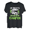 Mir reichts ich geh Campen Wohnmobil | Camping T-Shirt