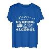Rhymes with Camping Alcohol Frau Campingplatz Zelt Wohnwagen T-Shirt
