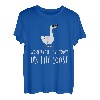 World's Silliest Goose On The Loose Funny Spruch T-Shirt