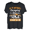 Camping & Bacon Count Me In Wohnmobil-Anhänger T-Shirt