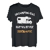 le camping-car est ma seule thérapie T-Shirt