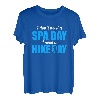 Ich brauche keinen Spa-Tag, ich brauche einen Wandertag T-Shirt