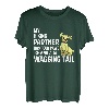 Mein Wanderpartner hat vier Pfoten und wedelnden Schwanz T-Shirt
