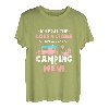Damen Ich Brauche Keine 5Sterne Ich Bin Glücklich Camping Geschenk T-Shirt