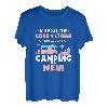 Damen Ich Brauche Keine 5Sterne Ich Bin Glücklich Camping Geschenk T-Shirt