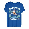 Campers Gonna Camp, lustige Camping-Liebhaber-Zitate für Camping T-Shirt