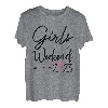 Mädchen Wochenende 2023 Niedliche Mädchen Wochenende Frauen Meeting Trip T-Shirt