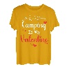 Camping is my Valentine Lustiger Valentinstag Camping Liebhaber T-Shirt