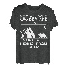 Nicht alle, die umherwandern, haben sich verirrt, manche verstecken sich vor dem Bären T-Shirt