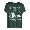 Nicht alle, die umherwandern, haben sich verirrt, manche verstecken sich vor dem Bären T-Shirt