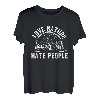 Liebe die Natur, hasse Menschen Bushcraft Bushcrafter T-Shirt