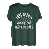 Liebe die Natur, hasse Menschen Bushcraft Bushcrafter T-Shirt
