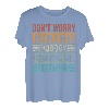 Don't Worry Hiking Nobody Is Doing Me Either - Funny T-Shirt