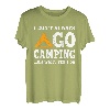 Lustiger Campingspruch Design Naturliebhaber Sommerlager T-Shirt
