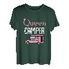 Queen Of The Camper Camping Zelten Urlaub Aufenthalt Lustig T-Shirt