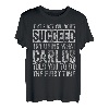 Wenn Sie zunächst keinen Erfolg haben, versuchen Sie, das zu tun, was Carlos T-Shirt