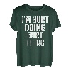 Herren I'm Burt Doing Burt Thing Shirt Personalisierter Vorname T-Shirt
