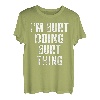 Herren I'm Burt Doing Burt Thing Shirt Personalisierter Vorname T-Shirt