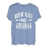 Vorsicht vor Arianna-Familientreffen Nachname Team Custom T-Shirt