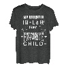 Meine Schwiegertochter ist mein Lieblingskind Schwiegertochter T-Shirt