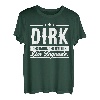 Dirk Name Lustiger Spruch Shirt Vorname Geschenk