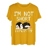 I'm Not Short I'm Penguin Größe Lustiger süßer Pinguin-Liebhaber T-Shirt