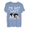 I'm Not Short I'm Penguin Größe Lustiger süßer Pinguin-Liebhaber T-Shirt
