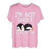 I'm Not Short I'm Penguin Größe Lustiger süßer Pinguin-Liebhaber T-Shirt