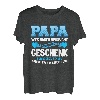 Herren PAPA WIR HABEN VERSUCHT DAS PERFEKTE GESCHENK ZU FINDEN T-Shirt