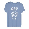 God Is DJ Deejay Musik Pop Bass Techno Rock Kopfhörer Pop T-Shirt