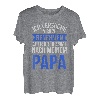 Ich versuche mich zu benehmen aber komme nach meinen Papa T-Shirt