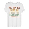 You Can´t Scare Me I Have Two Daughters Lustiges Mama Papa T-Shirt
