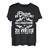 Papa und Vater Motiv, Lustiger Spruch, Kinder, Frau Geschenk T-Shirt