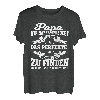 Papa und Vater Motiv, Lustiger Spruch, Kinder, Frau Geschenk T-Shirt