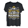 Manuel Name Lustiges Majestät Shirt Vorname Geschenk-Idee