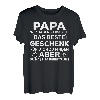 Herren Papa wir haben versucht das Beste Geschenk T-Shirt