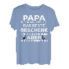 Herren Papa wir haben versucht das Beste Geschenk T-Shirt