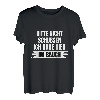 Bitte nicht Schubsen ich habe Bier im Bauch Männertag Herren T-Shirt