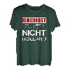 Bocholt - Hart anner Grenze aber nicht Holland T-Shirt T-Shirt