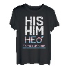 His Him He Respect My Pronouns Trans Pride Transgender Merch T-Shirt